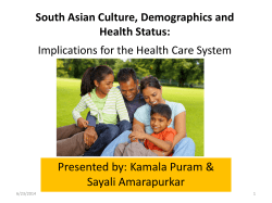 South Asian Culture, Demographics and Health Status: Implications for the Health Care System (PDF)