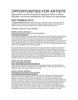 Need help with your application such as technical assistance with shaping a grant narrative, developing a budget, and/or feeback on your work sample? (NYU students, faculty, and staff only) Contact for an appointment: Position will be filled for the Spring 2014 Semester Internships and Grants Administrator