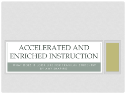 Accelerated and Enriched Instruction Presentation