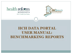 Minnesota Community Measurement, HCH Data Portal User Manual: Benchmarking Reports (PDF)