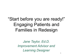 Presentation: Engaging Patients and Families in Redesign (PDF)