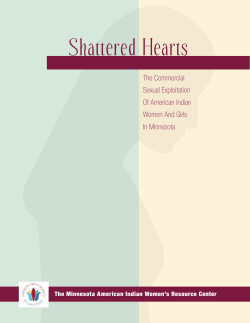 Shattered Hearts: the Commercial Sexual Exploitation of American Indian Women and Girls in Minnesota