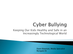 Cyber Bullying&nbsp;