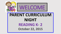 Parent Curriculum Night K-2 Reading