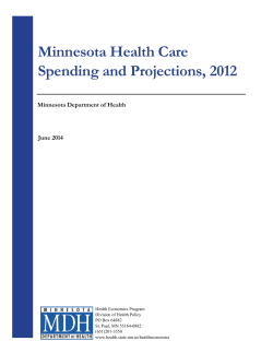 Minnesota Health Care Spending and Projections, 2012 (PDF: 724KB/38 pages)