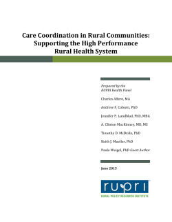 Care coordination in rural communities: Supporting the high performance rural health system