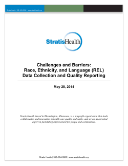 Challenges and barriers: Race, ethnicity and language data collection and quality reporting