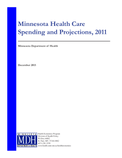 Minnesota Health Care Spending and Projections, 2011