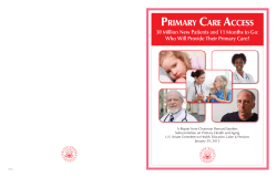 Primary care access: 30 million new patients and 11 months to go: Who will provide their primary care?