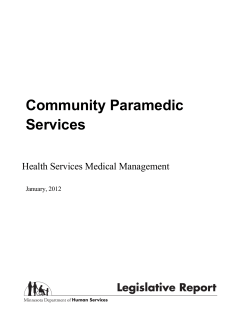 Community Paramedic Services: Health Services Medical Management ( PDF : 519KB/19 pages)