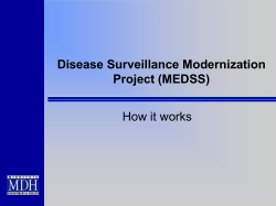 How MEDSS Works (PowerPoint 1263KB/11 slides)