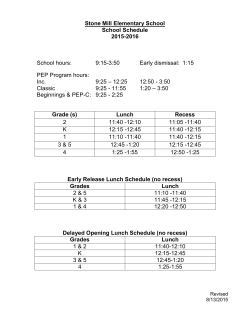 School Schedule - Dismissal/Lunch/Recess