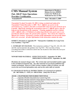 Revisions to Appendix PP - Interpretive Guidelines for Long-Term Care Facilities, Tag F441 Infection Control (Transmittal 55 - December 2, 2009 (PDF:479KB/ 38 pages)