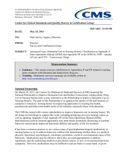 Advanced Copy: Dementia Care in Nursing Homes: Clarification to Appendix P State Operations Manual (SOM) and Appendix PP in the SOM for F309 Quality of Care and F329 Unnecessary Drugs (PDF)