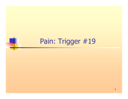 Module 7 - Pain: Trigger #19 (PDF: 429KB/46 pages)