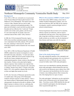 Northeast Minneapolis Community Vermiculite Health Study: Final Brief. May, 2014 [PDF: 600KB/2 pages].