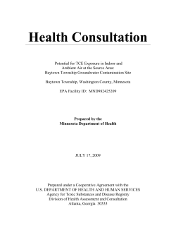Jul. 2009, Health Consultation, Potential for TCE Exposure in Indoor and Ambient Air at the Source Area