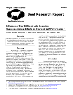 Influence of cow BCS and late gestation supplementation: Effects on cow and calf performance.