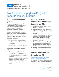 Post Exposure Prophylaxis (PEP) with Varicella Immune Globulin