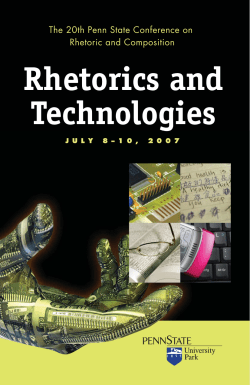 The 20th Penn State conference on Rhetoric and Composition: Rhetorics and Technology