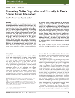 Promoting native vegetation and diversity in exotic annual grass infestations.