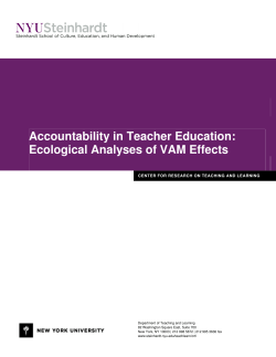 Accountability in Teacher Education: Ecological Analyses of VAM Effects (April 2010)