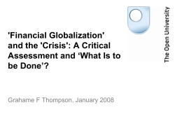 Presentation: 'Financial Globalization' and the 'Crisis': A Critical Assessment and What Is to be Done ? [PDF 495.00KB]