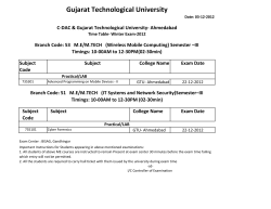 Practical ME Sem - 3 Branch Code: 53 M.E/M.TECH (Wireless Mobile Computing) Branch Code: 51 M.E/M.TECH (IT Systems and Network Security Winter Exam Time Table