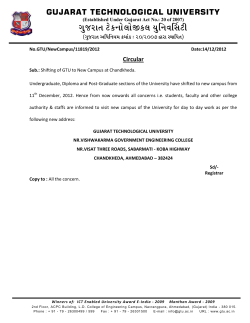 Shifting of GTU to New Campus at Chandkheda.