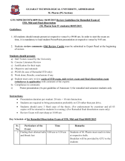 Review Guidelines for Remedial Exam of ITD, Mid and Final dissertation (M. Pharm Sem IV students) 08/05/2015