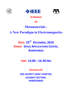 IEEE - Seminar on Metamaterials "A New Paradigm in ELectromagnetics" 23rd December,2010 at Ahmedabad