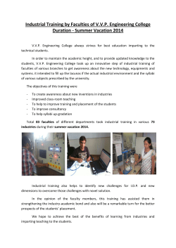 Industrial Training by Faculties of V.V.P. Engineering College Duration - Summer Vacation 2014