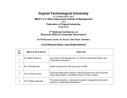 GTU In Collaboration with SMJV&rsquo;s C K Shah Vijapurwala Institute of Management And Federation of Gujarat Industries organizes 2nd National Conference on &ldquo;Business Ethics Corporate Governance&rdquo; At FGI Business Centre, At: Sevasi, Gotri Road, Vadodara List of Research Papers / Case Studies Received