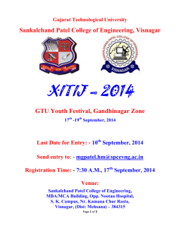 S. P. College of Engineering,Visnagar (040) is hosting GTU Youth Festival, Gandhinagar Zone Xitij-2014 during 17-19 September, 2014.