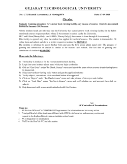 Gunning procedure for Answer book viewing facility only in case of courses where E-Assessment is done in Summer-2013 exams.