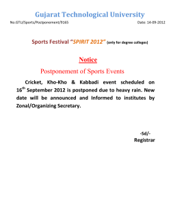 SPIRIT 2012-13 Postponement of Cricket, Kho-Kho, & Kabbadi