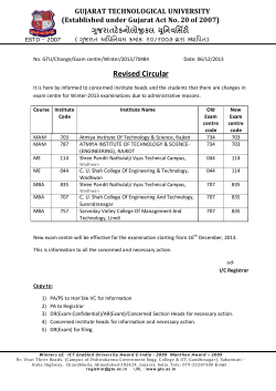 Change in exam centre will be effective for the examination starting from 10 th December, 2013