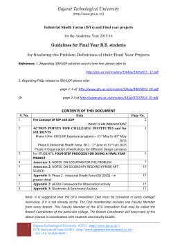 Guidelines for the Final Year project of BE and for Industrial Shodh Yatra both (i) for Colleges/ Institutes and (ii) for students, who are finishing their 6th semester exams and who are to enter their Final Year on June 15, 2015