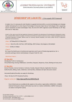 Laravel Workshop: Inviting GTU Students and Faculty Members for the workshop on Sunday,24th May 2015 and 31st May 2015: Please register online