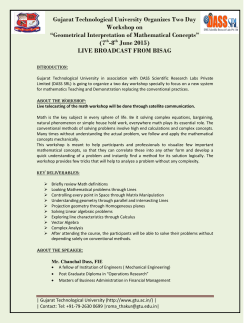 Invitation to participate in a two day Live telecasting of the math workshop through satellite communication on "Geometrical Interpretation of Mathematical Concepts" at BISAG Gandhinagar on 7th-8th June 2015, Sunday- Monday. Please register online on or before 4th June 2015