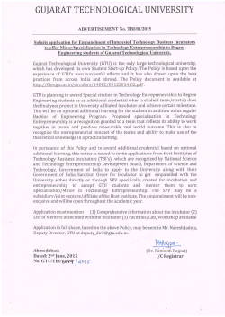 GTU solicits applications for empanelment of interested Technology Business Incubators to offer Minor/Specialization in Technology Entrepreneurship to Degree Engineering students of GTU.