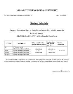 Extension of dates for Exam Forms Summer 2014 of B.E., PDDC, HMCT, B.ARCH All Remedial Semesters and B.E. Sem-2 Regular only