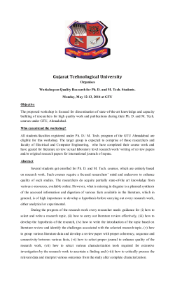 GTU is organizing one day workshop on Quality Research for Ph.D. M.Tech. Students on 12th May 2014.
