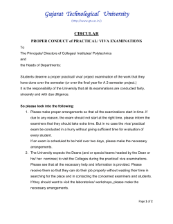 For the Principals/ Directors of Colleges/ Institutes/ Polytechnics and the Heads of Departments, some guidelines for proper conduct of practical/ viva examinations