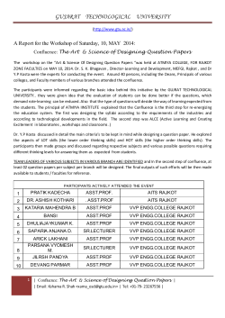 A Report for the Workshop of Saturday, 10, MAY 2014: Confluence: The Art Science of Designing Question Papers