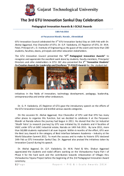Report- The 3rd GTU Innovation Sankul Day Celebration - 2nd Pedagogical Innovation Awards 1st i-SCALE Awards