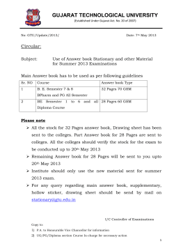 Use of Answer book Stationary and other Material for Summer 2013 Examinations