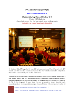 137 budding Student entrepreneurs come together under GTU's Student Start-up Support System (S4) for converting their Final Year projects to marketable products