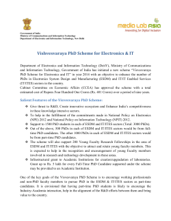 DeitY is inviting proposals from Academic Institutions under Visvesvaraya PhD Scheme for Electronics & IT for the year 2015-2016