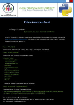 PYTHON Awareness Workshop: Inviting GTU students and Faculty Members for the workshop on Saturday, 4th April 2015: Please register online